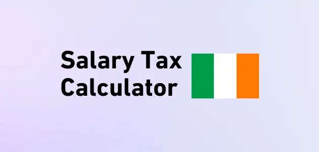 Ireland Salary Tax Calculator